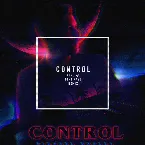 Pochette Control (YORU 夜 & Dimi Kaye remix)