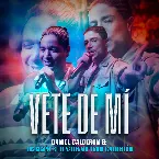 Pochette Vete de mí