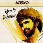 Pochette Renato Teixeira - Acervo Especial