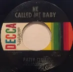 Pochette He Called Me Baby / Bill Bailey, Won’t You Please Come Home