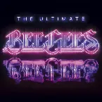 Pochette The Ultimate Bee Gees