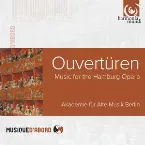 Pochette Ouvertüren: Music for the Hamburg Opera