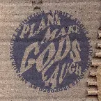 Pochette Plans Make Gods Laugh