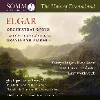 Pochette The Hills of Dreamland - Elgar Orchestral Songs