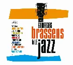 Pochette Georges Brassens et le Jazz