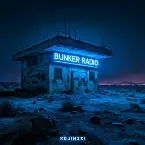 Pochette Bunker Radio