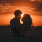 Pochette All My Love