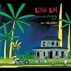 Pochette Lush Life