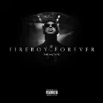 Pochette Fireboy Forever (The Mixtape)