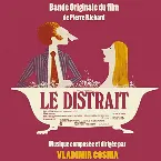 Pochette Le Distrait (Bande originale du film de Pierre Richard)