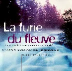 Pochette La Furie du fleuve