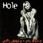 Pochette Unplugged and Unloved