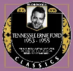 Pochette The Chronogical Classics: Tennessee Ernie Ford 1953-1955