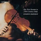 Pochette The Trio Sonata in 17th-Century Italy