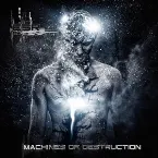 Pochette Machines of Destruction