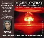 Pochette Contre-histoire de la philosophie, Volume 24 : Jonas - Anders - Heidegger - Le principe Eichmann, La pensée Post-Nazie (2)