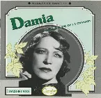Pochette Damia : La Tragédienne de la chanson : Succès et raretés 1928-1933