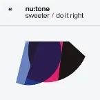 Pochette Sweeter / Do It Right