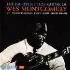 Pochette The Incredible Jazz Guitar of Wes Montgomery