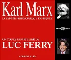 Pochette Karl Marx : La pensée philosophique expliquée