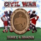 Pochette Civil War... And Other Love Songs