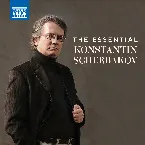 Pochette The Essential Konstantin Scherbakov