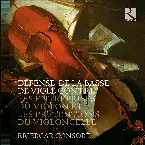 Pochette Défense de la basse de viole contre les entreprises du violon et les prétentions du violoncelle