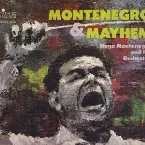 Pochette Montenegro & Mayhem