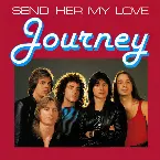 Pochette Send Her My Love