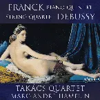 Pochette Franck: Piano Quintet / Debussy: String Quartet
