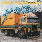 Pochette Bak roest op 18 wielen / ’n Trekkie van m’n sjekkie