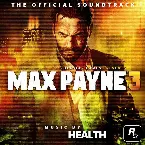 Pochette Max Payne 3: The Official Soundtrack