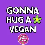 Pochette Gonna Hug a Vegan