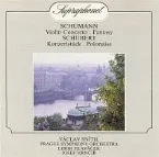 Pochette Schumann: Violin Concerto / Fantasy / Schubert: Konzertstück / Polonaise