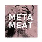 Pochette Meat EP / Meta EP