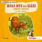 Pochette Mama Muh und Krähe werden Freunde und andere Geschichten
