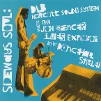 Pochette Sideways Soul: Dub Narcotic Sound System meets The Jon Spencer Blues Explosion in a Dancehall Style!