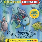 Pochette Regenbogenfisch, komm, hilf mir!