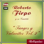 Pochette Reliquias: Tangos y valsecitos, vol. 2