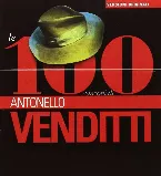 Pochette Le 100 canzoni di Antonello Venditti