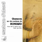 Pochette Chansons sur de poèmes de Ronsard