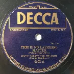 Pochette This Is No Laughing Matter / I Said No