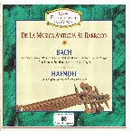 Pochette De la música antigua al barroco: Bach y Haendel