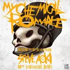 Pochette Welcome to the Black Parade (Steve Aoki 10th Anniversary remix)