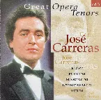 Pochette Great Opera Tenors, CD 3 – José Carreras