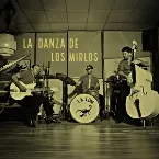 Pochette La danza de los mirlos