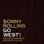 Pochette Go West!: The Contemporary Records Albums