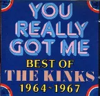Pochette You Really Got Me: The Best of The Kinks 1964–1967