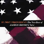 Pochette Funky President: Very Best of James Brown, Volume 2