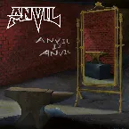 Pochette Anvil Is Anvil